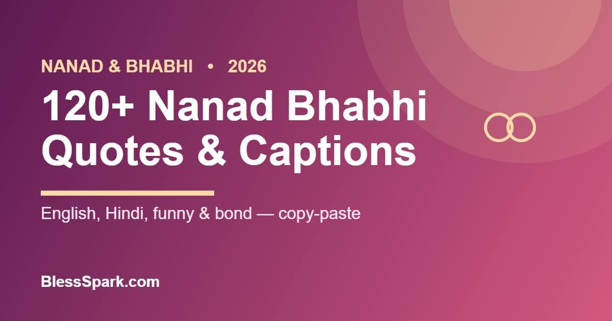 120+ nanad bhabhi quotes and captions in English and Hindi - BlessSpark