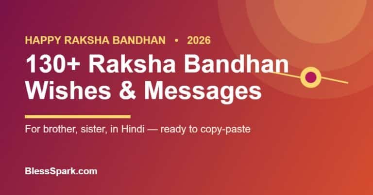 130+ Raksha Bandhan wishes and messages for 2026 – BlessSpark