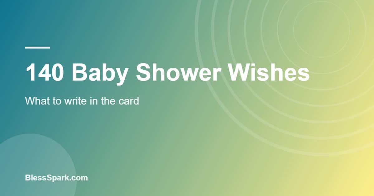 Baby shower wishes written in a pastel card beside a wrapped gift