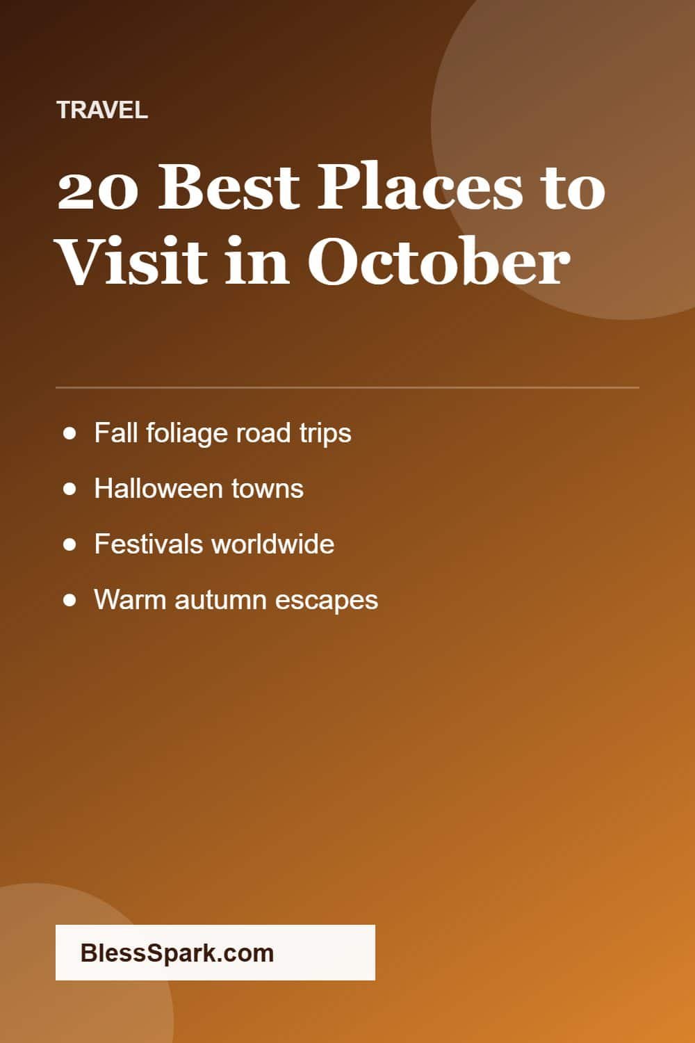 20 best places to visit in October USA and world