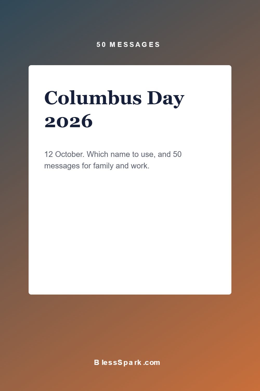 Columbus Day 2026 and Indigenous Peoples Day messages and captions