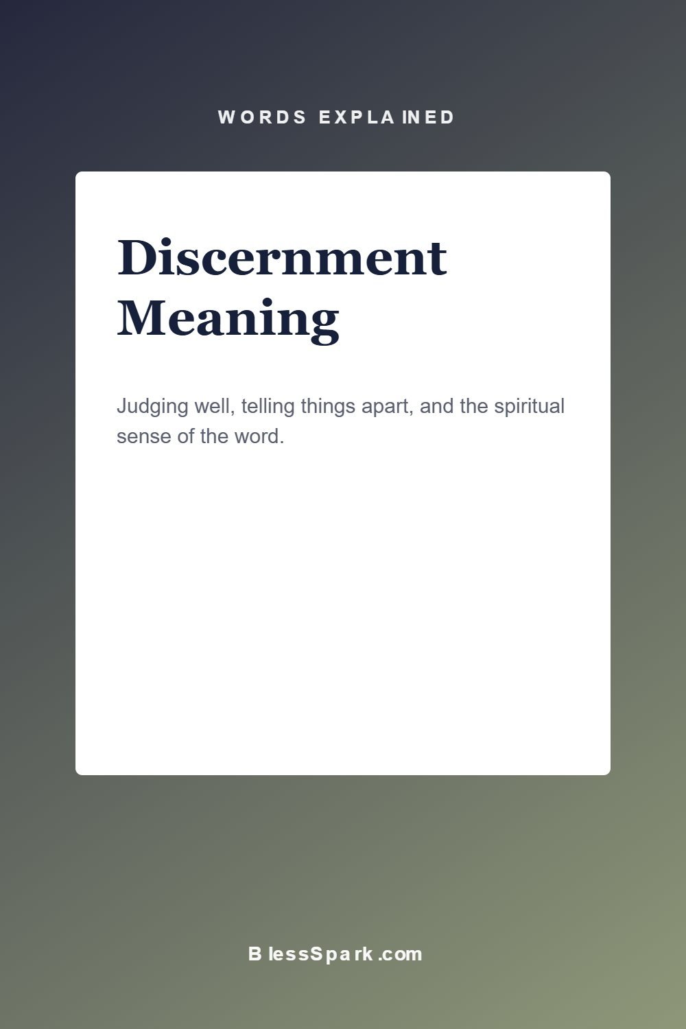 discernment meaning explained: definition and its spiritual sense