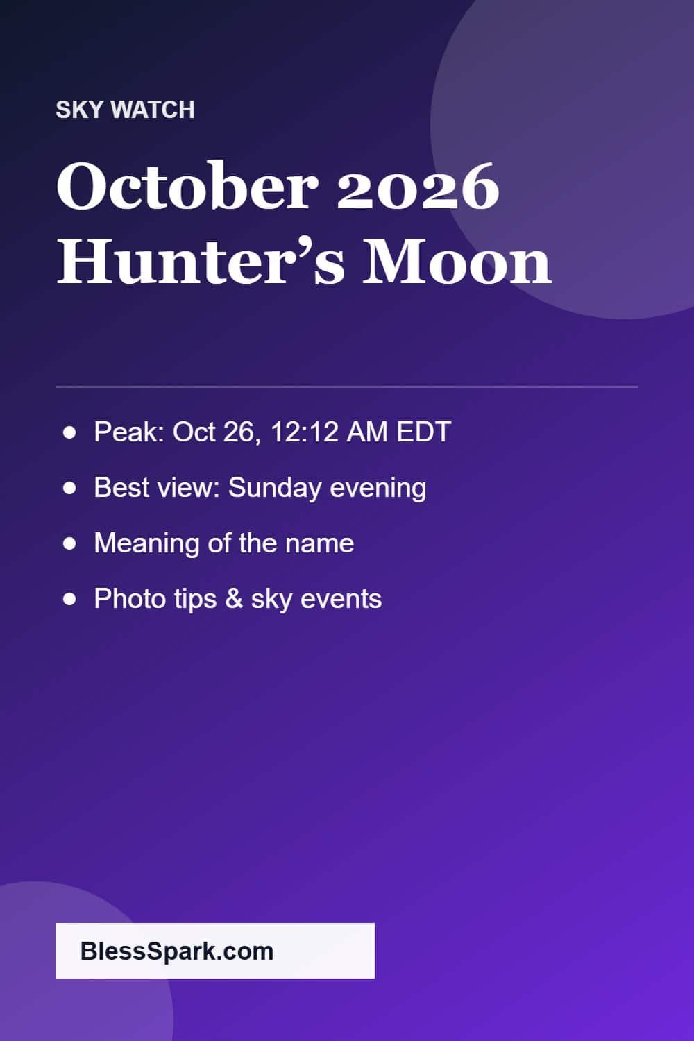 Full moon October 2026 Hunters Moon date and time