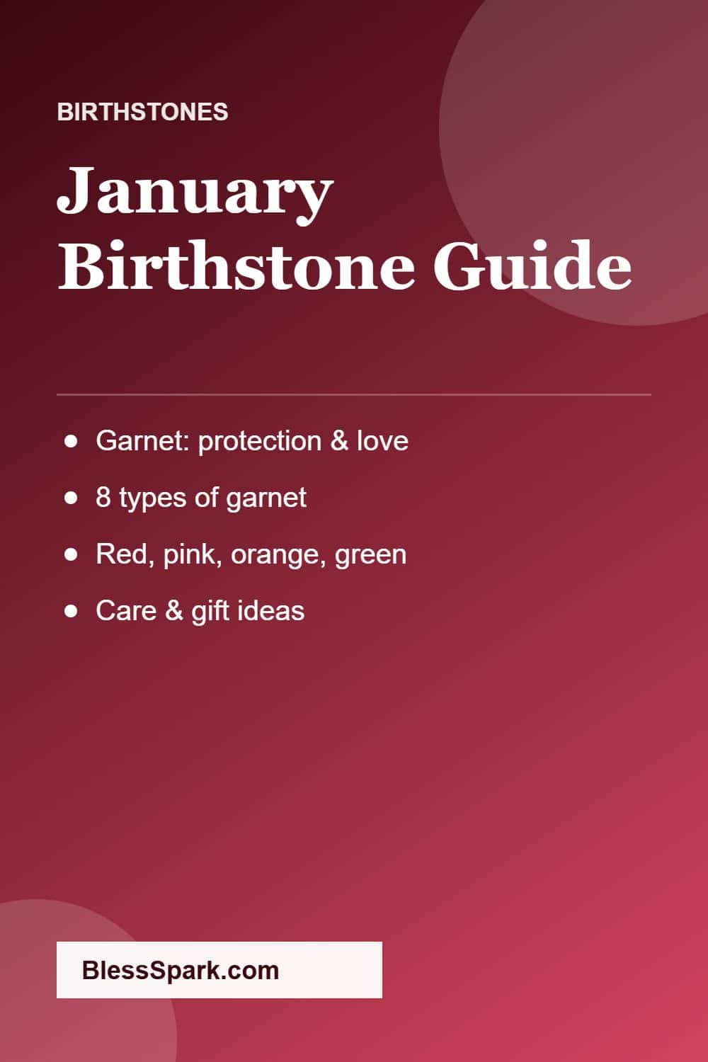 January birthstone garnet meaning and colors