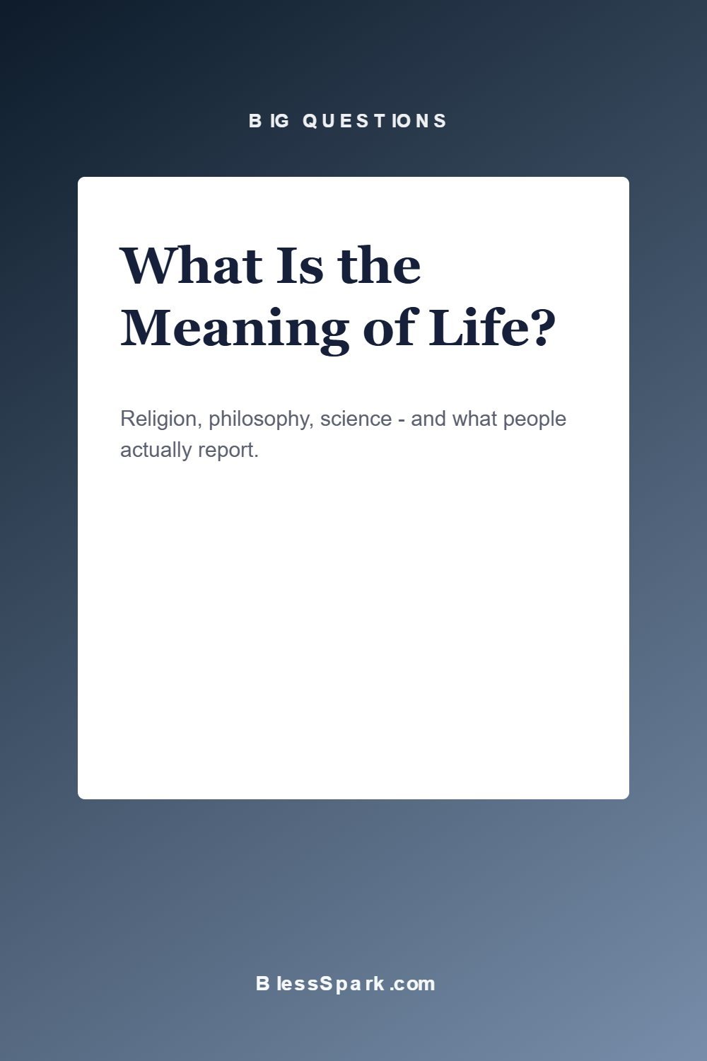 what is the meaning of life - answers from philosophy, faith and science