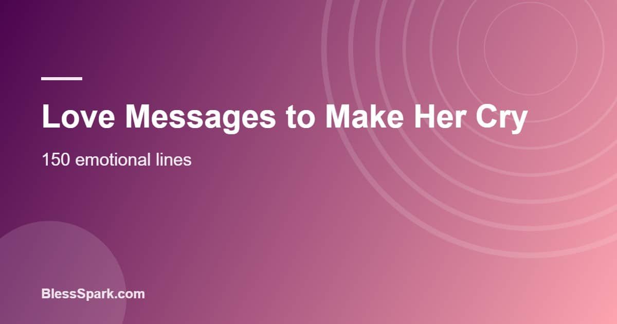 Touching love messages to make her cry shown as a heartfelt handwritten note