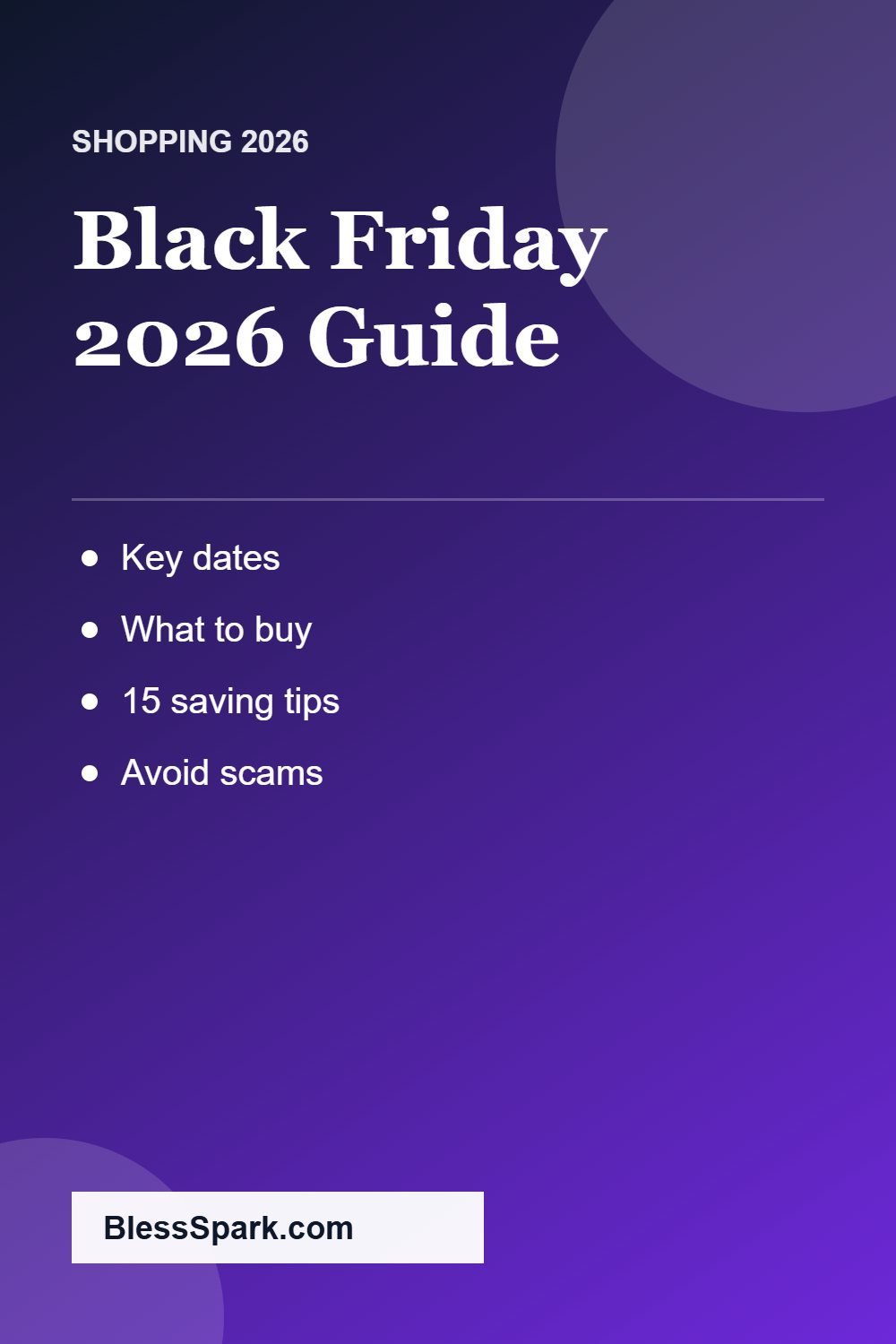 Black Friday 2026 date Cyber Monday and shopping tips