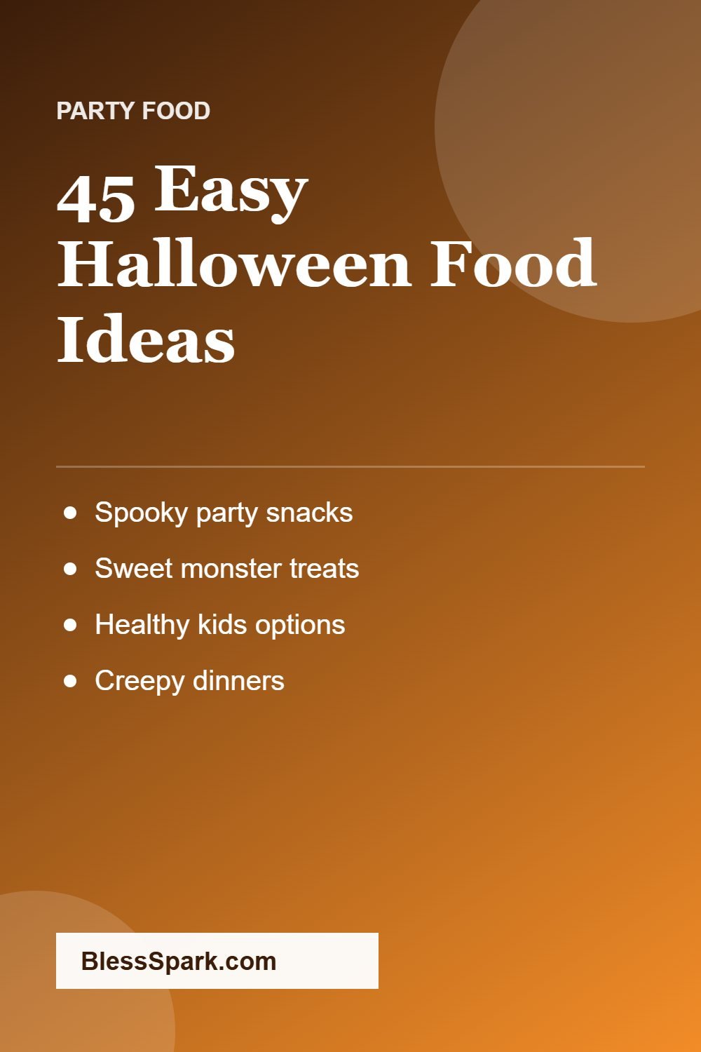 45 easy Halloween food ideas for parties and kids
