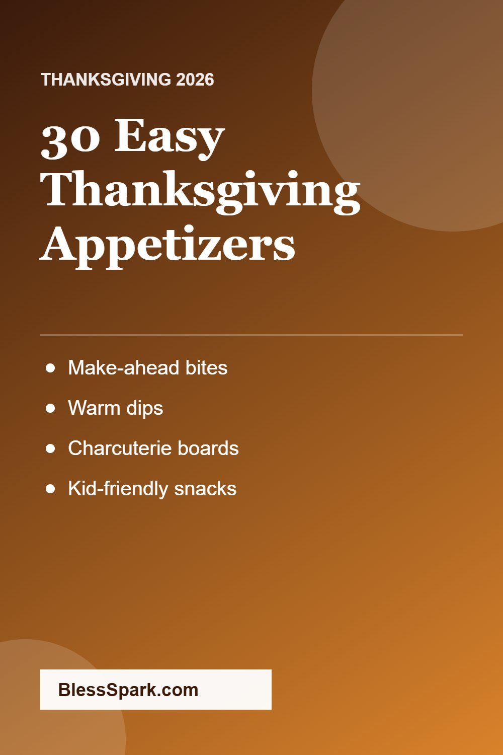30 easy Thanksgiving appetizers make ahead